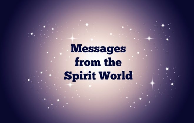 How to get messages from the spirit world