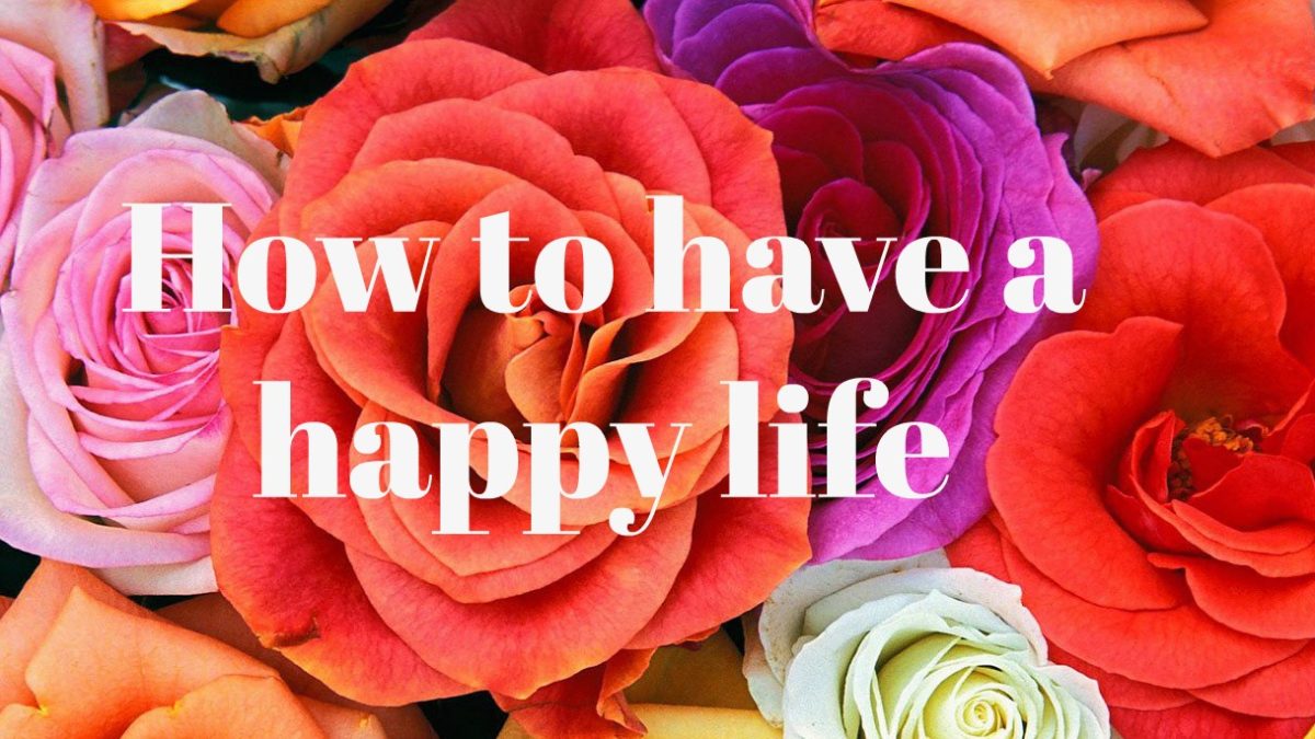 Have a happy life