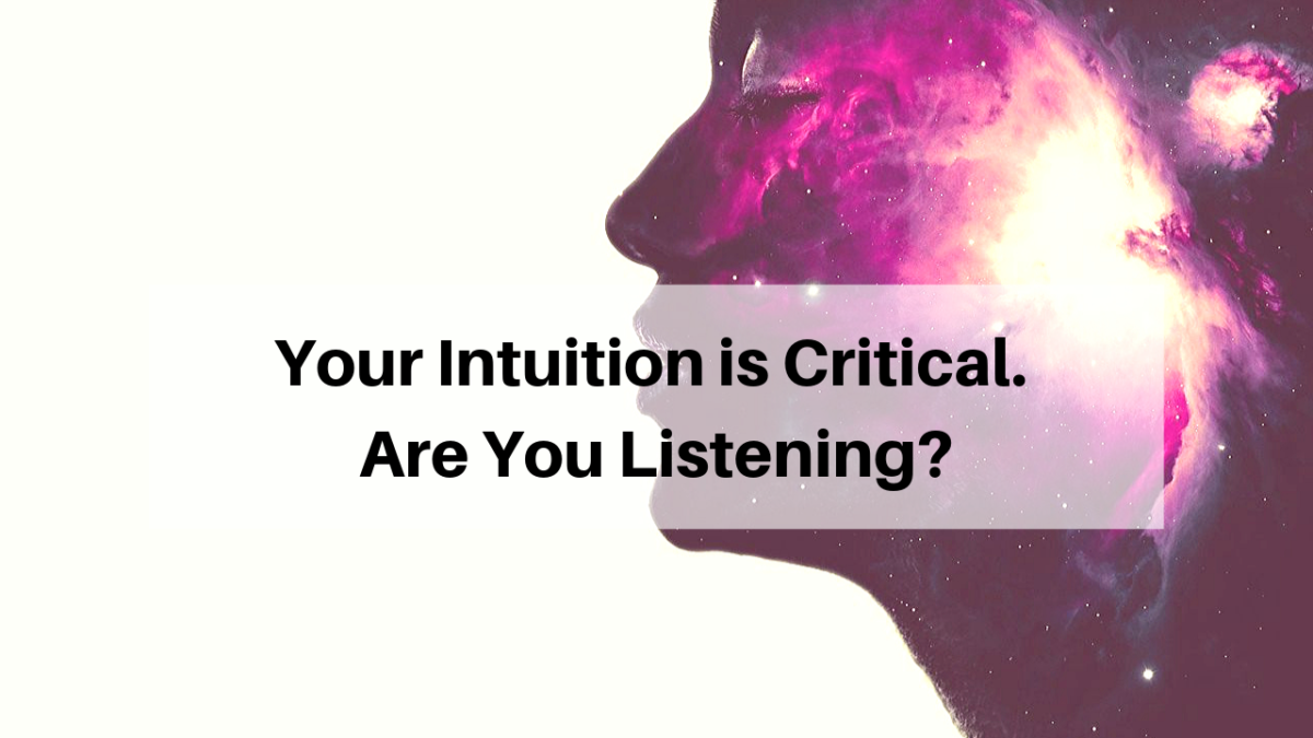 your-intuition-is-critical