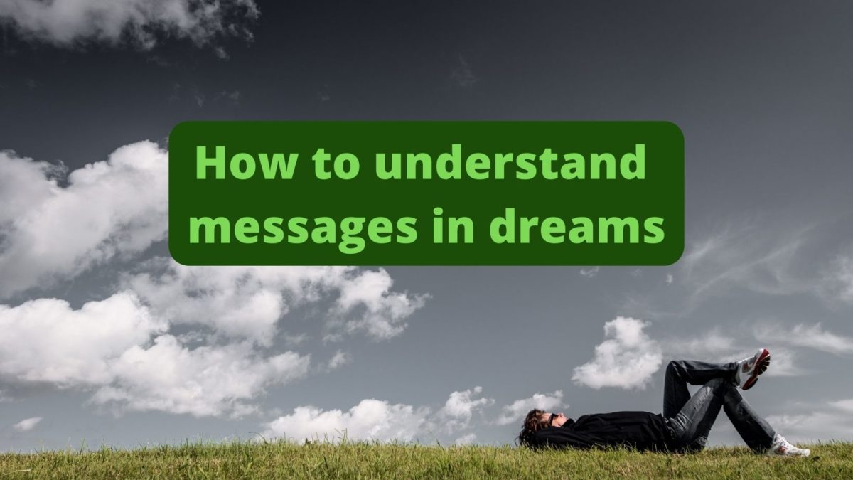 getting messages in dreams